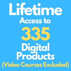 SILVER - Lifetime Access to 335 Digital Products (Video Courses are Excluded)